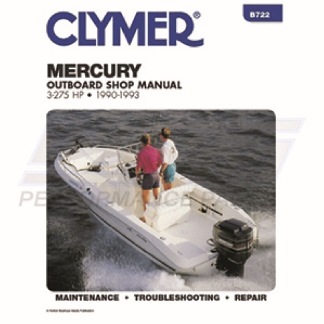 CLYMER - Service Manual Mercury 3 - 275 Hp 90-93 - B722