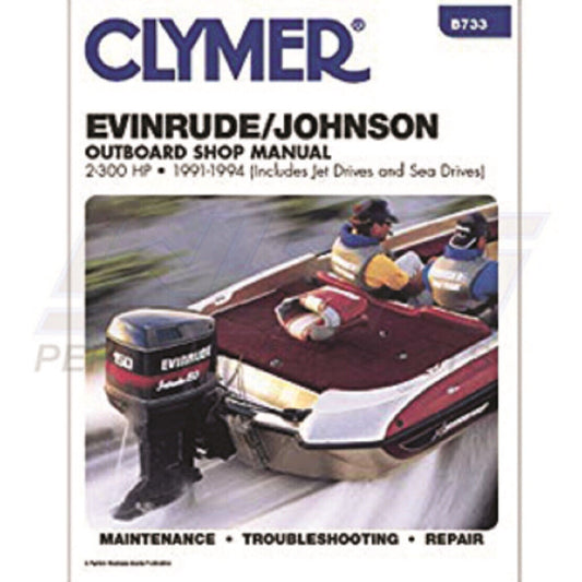 CLYMER - Service Manual Johnson / Evinrude 2 - 300 Hp 91-94 - B733